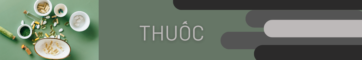 Thuốc - Dinh Dưỡng